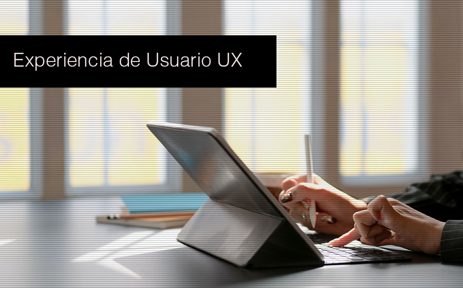 Experiencia de Usuario UX